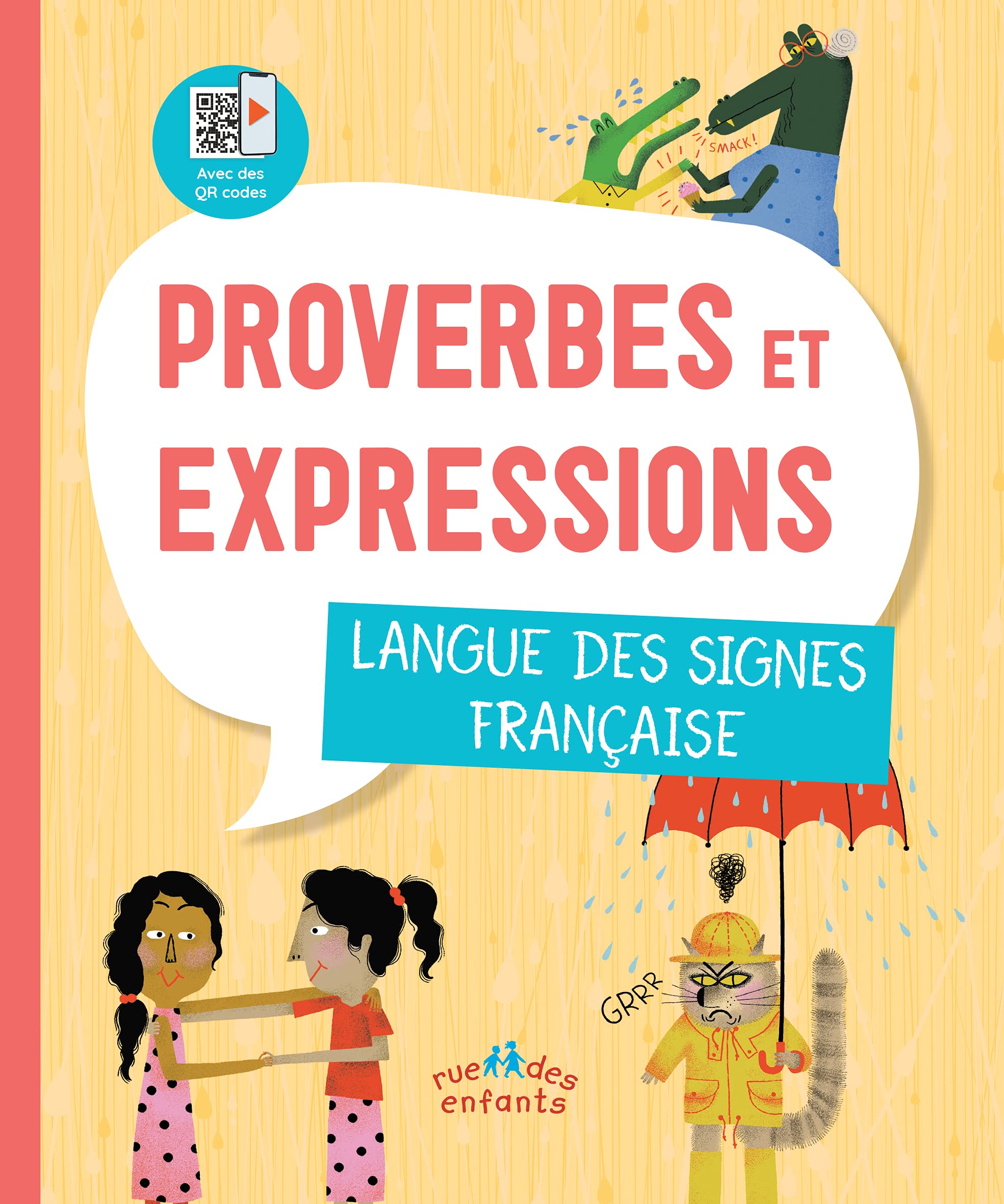 Proverbes et expressions : langue des signes française Non-fiction