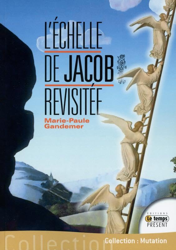 L'échelle de Jacob revisitée book