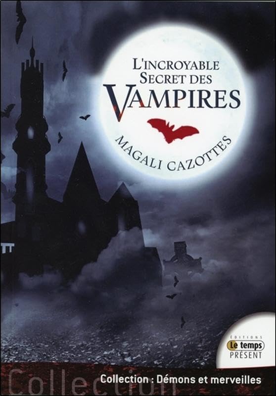 L'incroyable Secret des vampires Psychology
