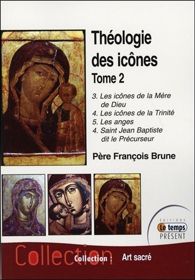 Théologie des icônes. Vol. 2 Religion & Esotericism