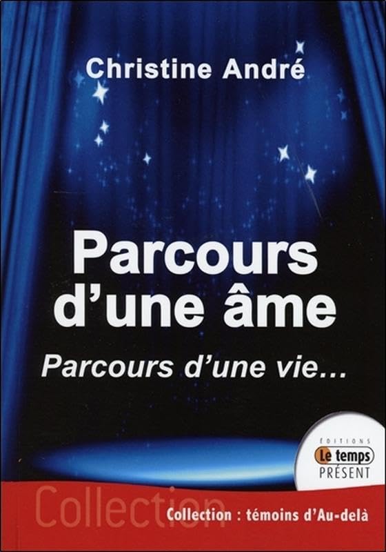 Parcours d'une âme - Parcours d'une vie... Religion & Esotericism