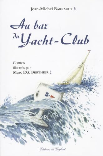Au bar du Yacht-Club Books