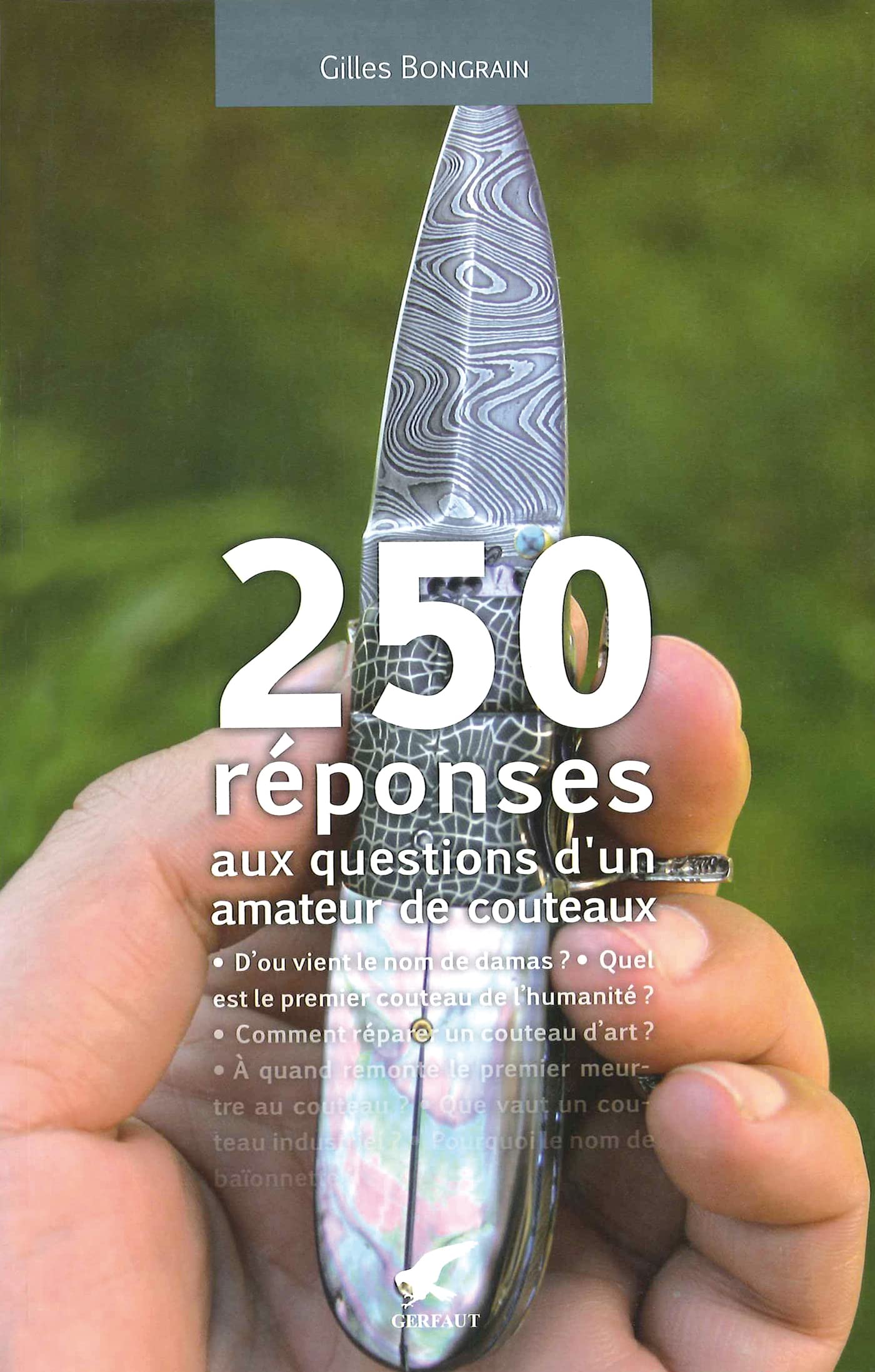 250 questions aux réponses d'un amateur de couteaux Leisure & Fun