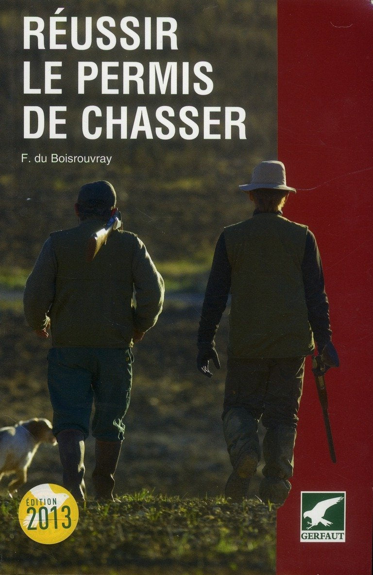 Réussir le permis de chasser Books