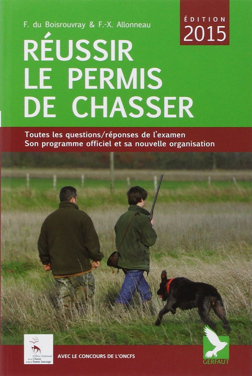 Réussir le permis de chasser Books