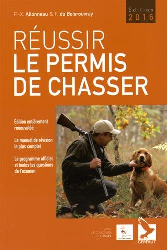 Réussir le permis de chasser Books