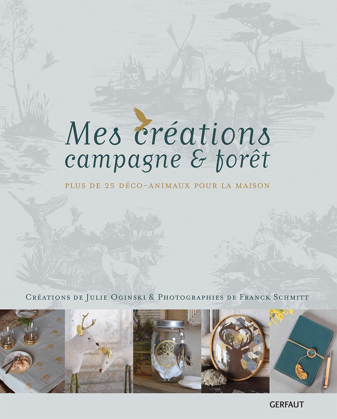 Mes créations campagne et forêt: 25 deco-animaux book