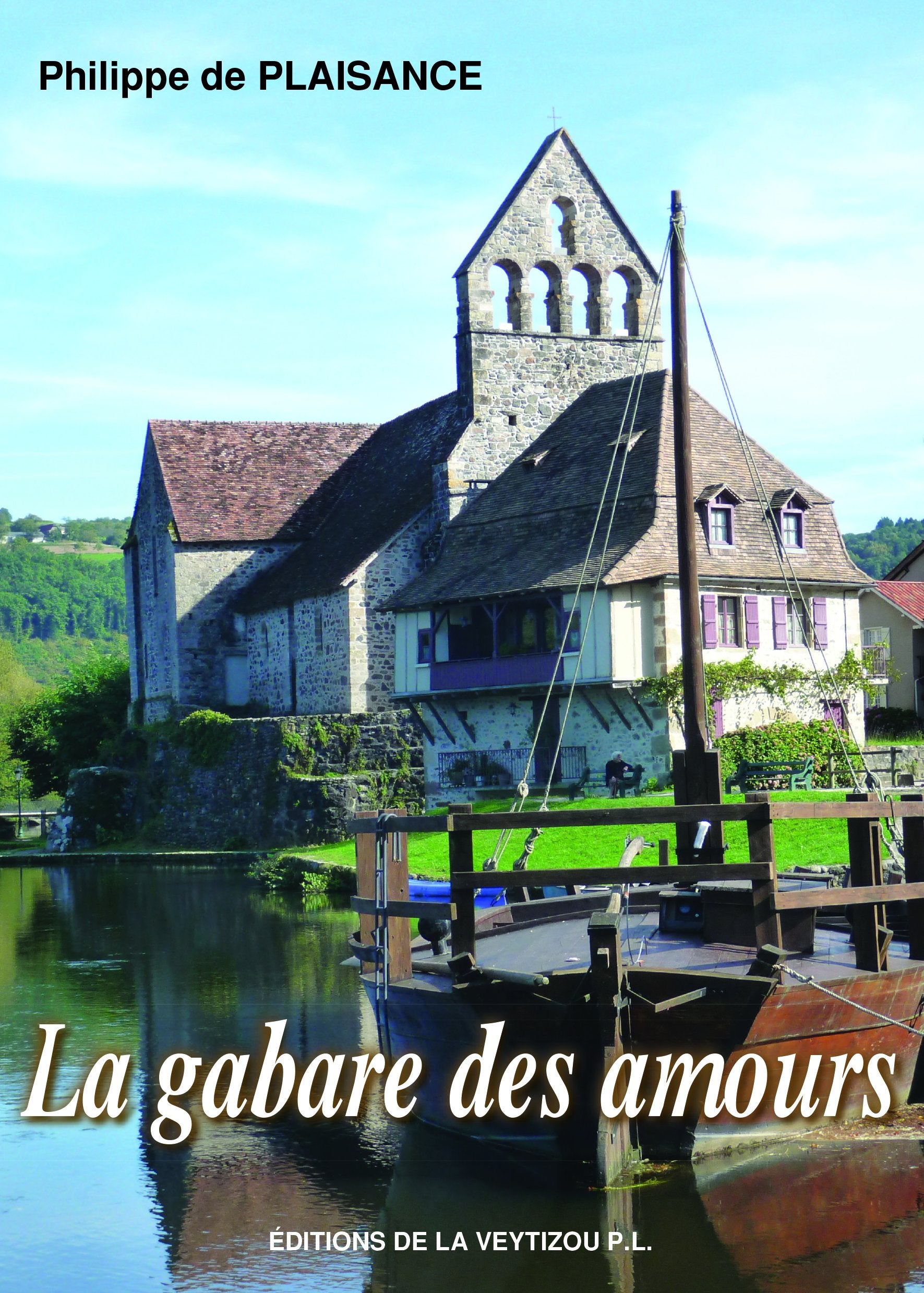 La gabare des amours: Histoire d'une fillette presque rousse Books