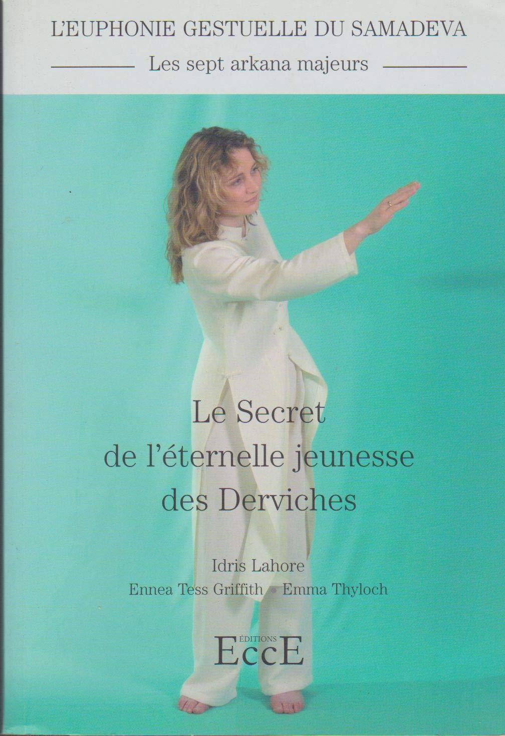 Le secret de l'éternelle jeunesse des Derviches Books