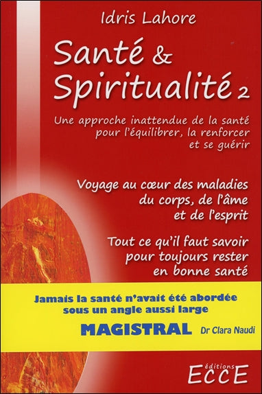 Santé & spiritualité. Vol. 2 book
