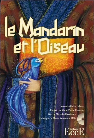 Le Mandarin et l'Oiseau - Livre + CD book