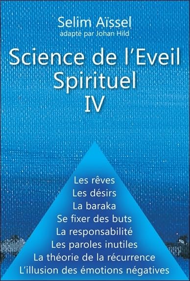 Science de l'Eveil Spirituel IV book