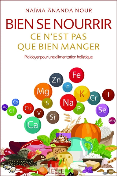 Bien se nourrir, ce n'est pas que bien manger : plaidoyer pour une alimentation holistique Health, Nutrition & Fitness