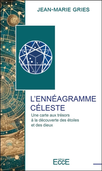 L'ennéagramme céleste : une carte aux trésors à la découverte des étoiles et des dieux Reference Books
