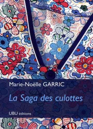 La Saga des culottes book