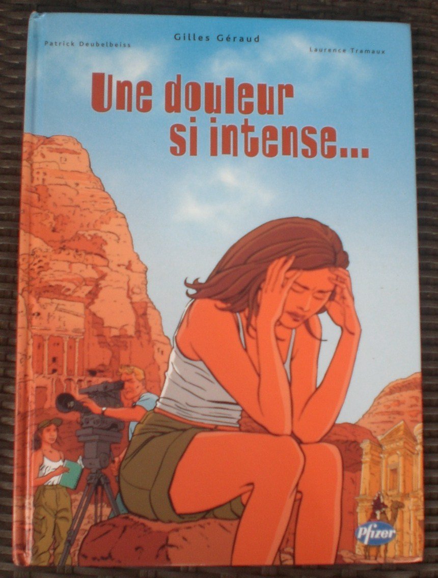 Une douleur si intense Books