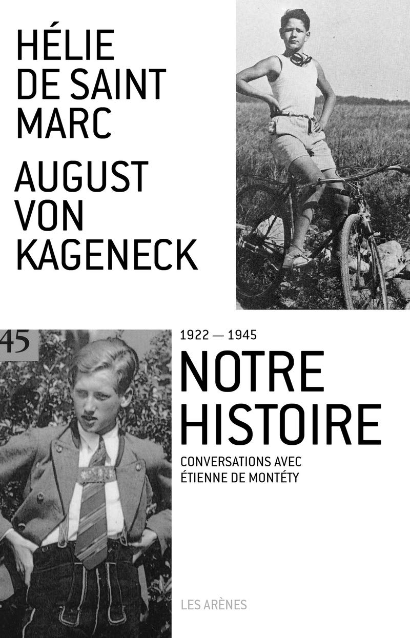 Notre histoire (1922-1945): Conversations avec Etienne de Montety Books
