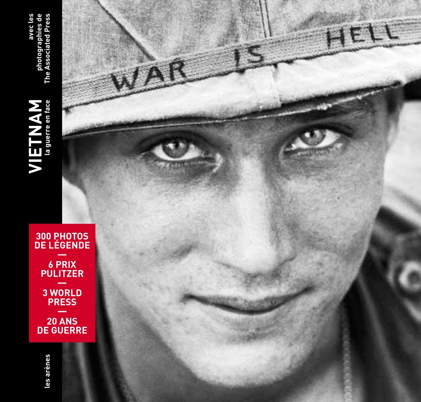 Vietnam: La guerre en face Politics & History