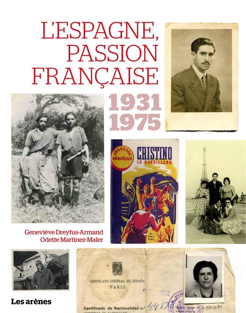 L'ESPAGNE PASSION FRANCAISE book