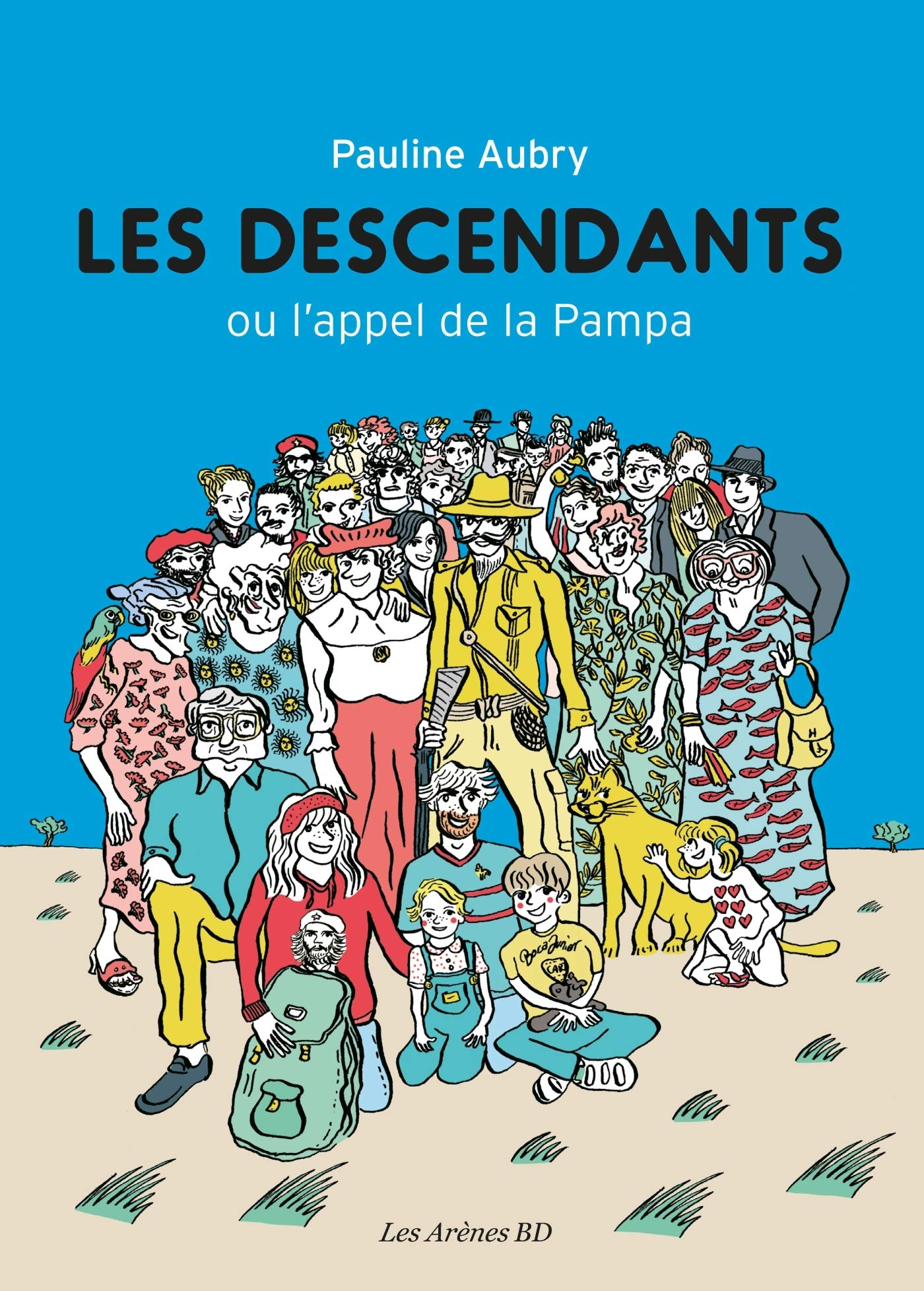 Les Descendants: Ou l'appel de la Pampa Manga