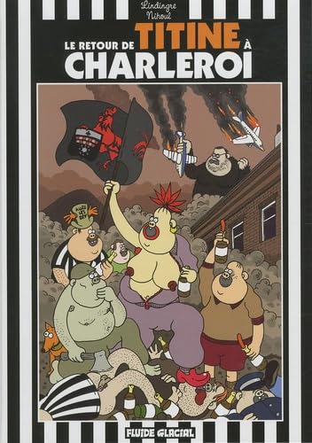 Le retour de Titine à Charleroi book
