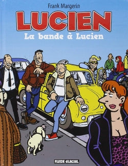 Lucien. Vol. 11. La bande à Lucien book