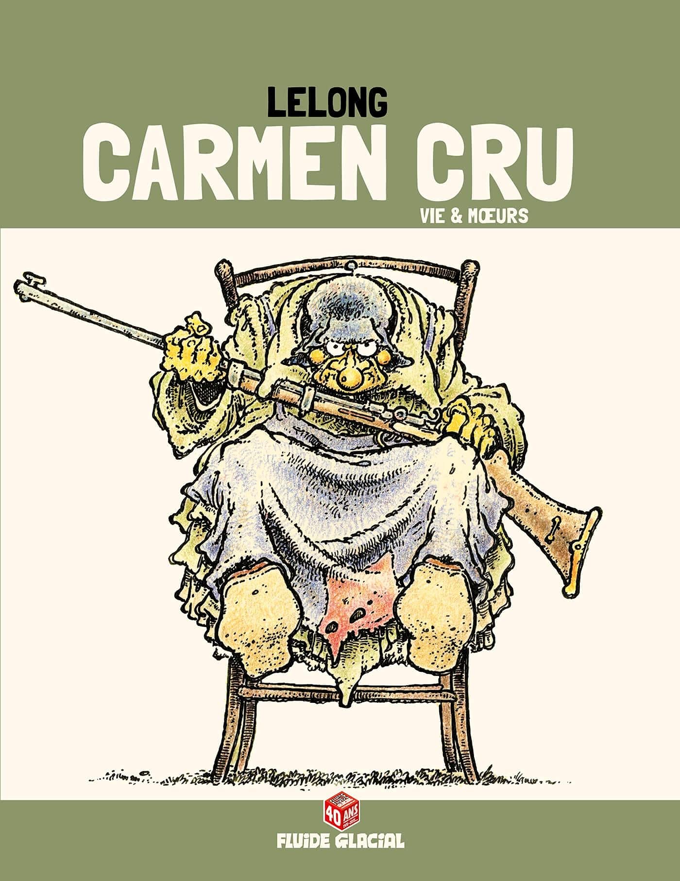 Carmen Cru - Tome 03 (Edition 40 ans) book