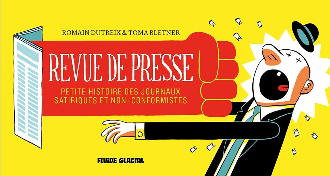 Revue de presse - Petite histoire des journaux satiriques et non-conformistes Manga
