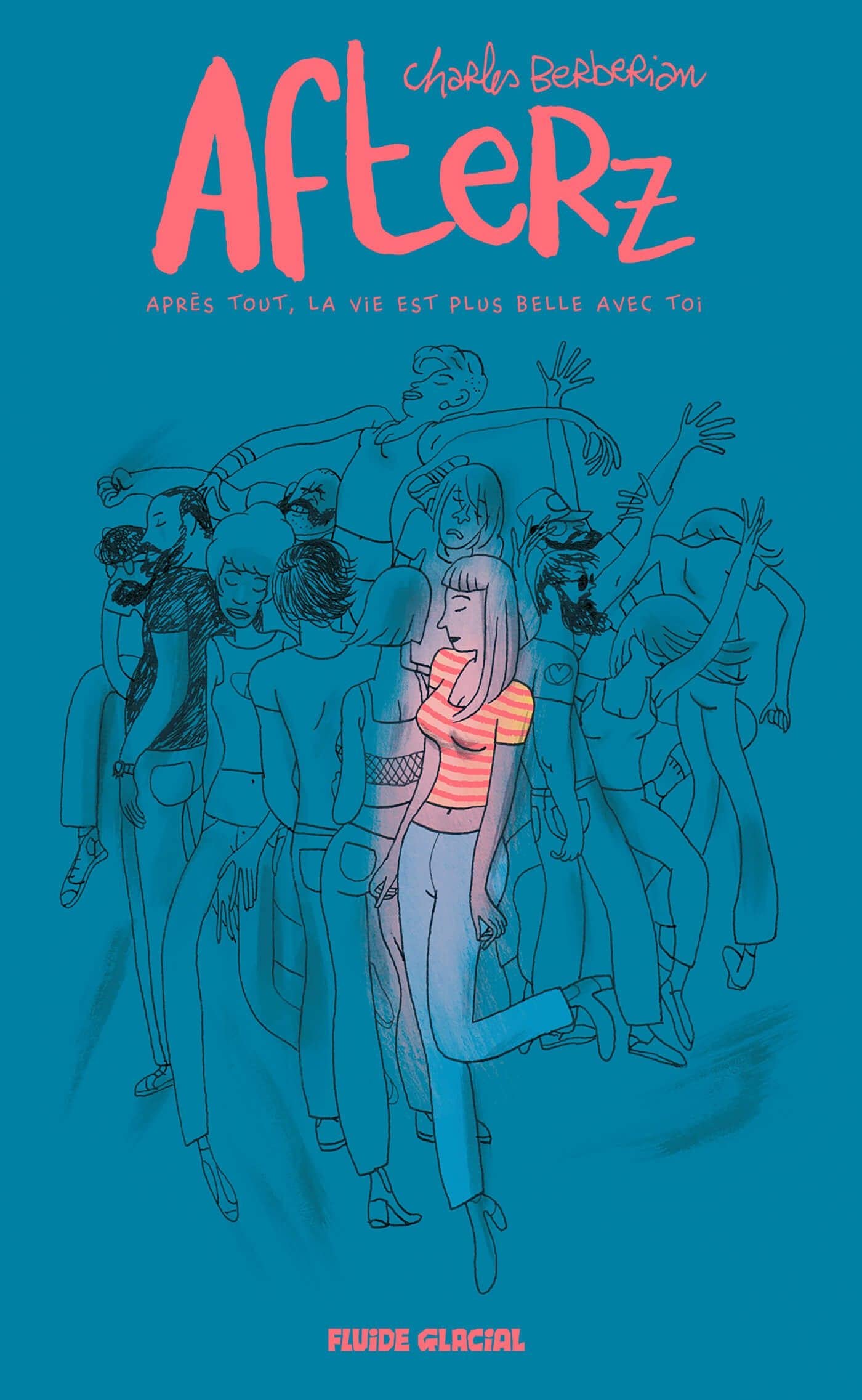 Afterz - Après tout, la vie est plus belle avec toi book