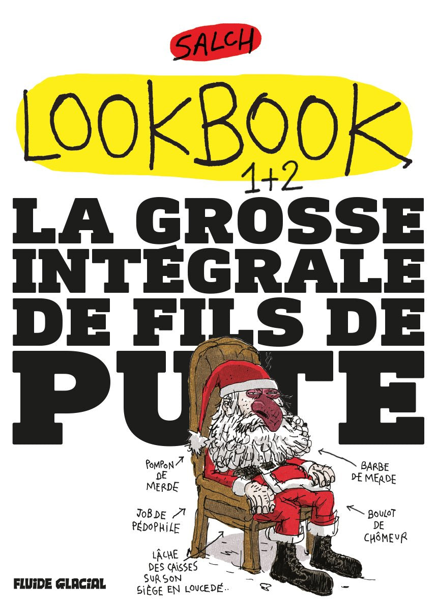 La grosse intégrale de fils de pute: Pack en 2 volumes book