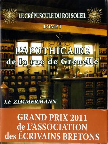 L'apothicaire de la rue de Grenelle book