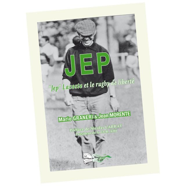 Jep: Jep Lacoste et le rugby de liberté book