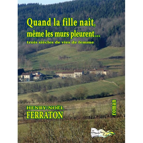 Quand la fille naît, même les murs pleurent book