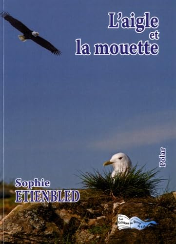 L'aigle et la mouette book