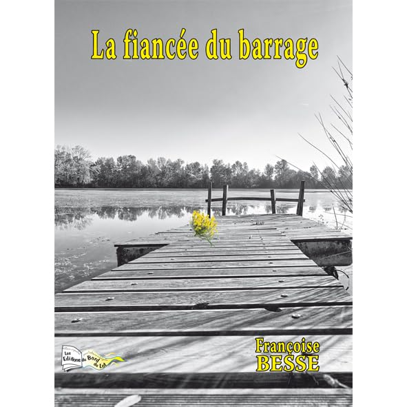 La fiancée du barrage book