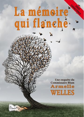 La mémoire qui flanche book