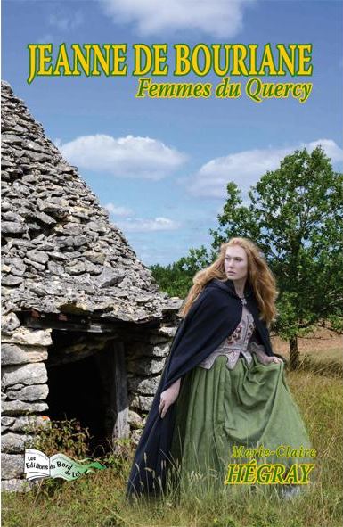 Jeanne de Bouriane : femmes du Quercy Contemporary literature