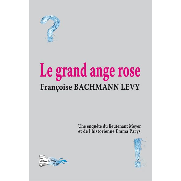 Le grand ange rose book
