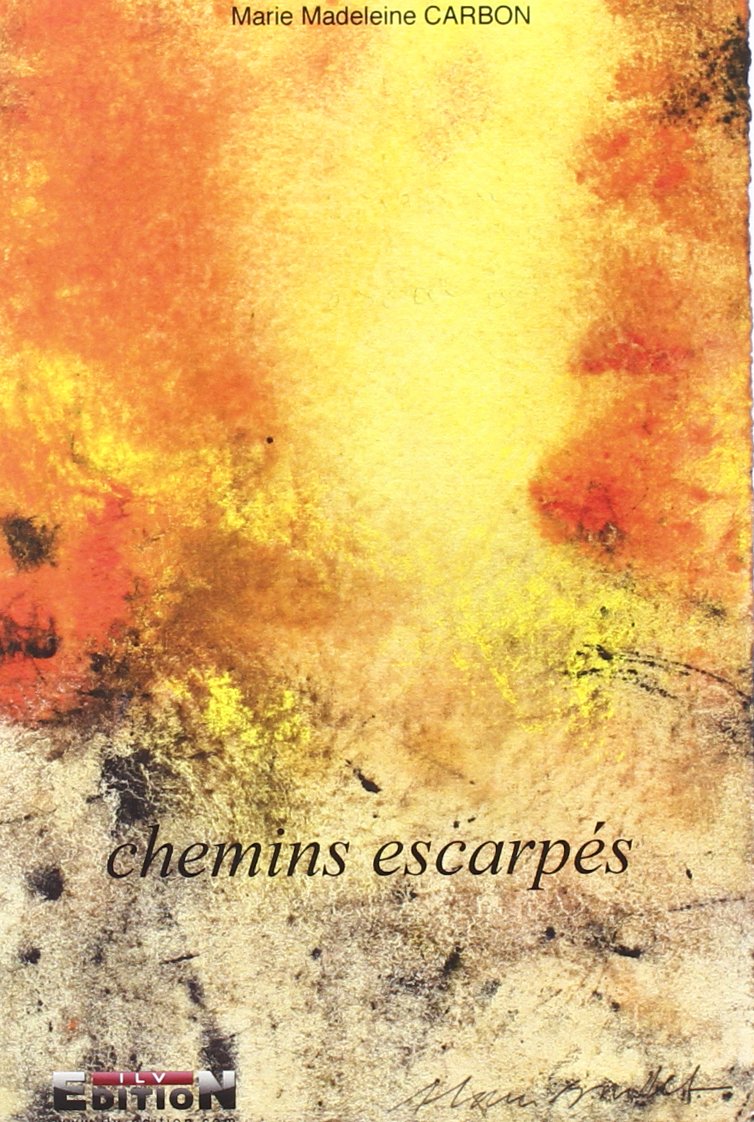 Chemins escarpés book