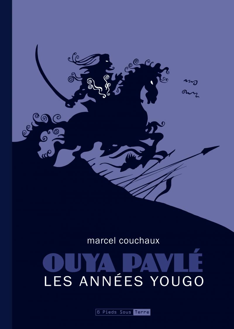 Ouya Pavlé, les années yougo book