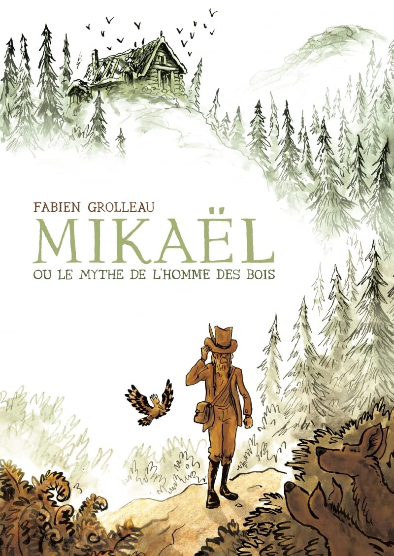 Mikaël, ou le mythe de l'homme des bois book
