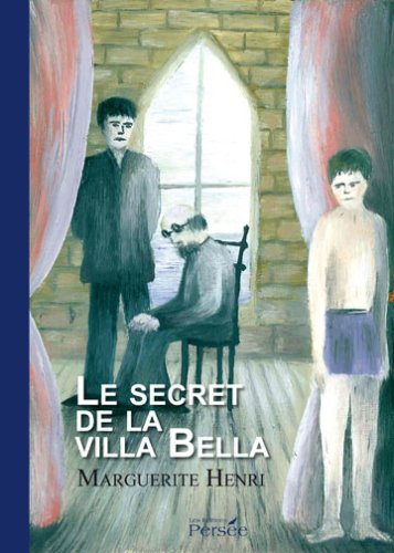 Le Secret de la Villa Bella book