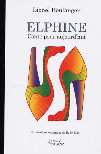 Elphine: Conte pour aujourd'hui book