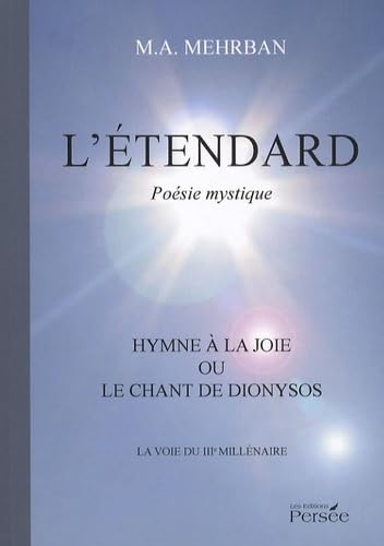 L'étendard: Hymne à la joie ou le chant de Dionysos book