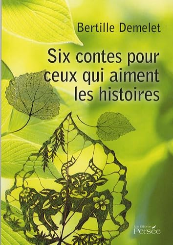 Six contes pour ceux qui aiment les histoires Books