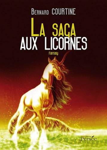 La saga aux licornes Books