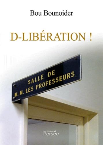 D-libération !: Essais, sciences humaines, philosophie Books
