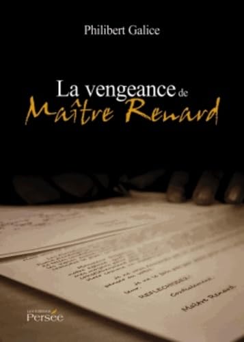 La vengeance de Maître Renard Books