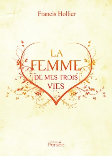 La femme de mes trois vies book