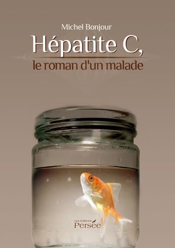 Hépatite C, le roman d'un malade book